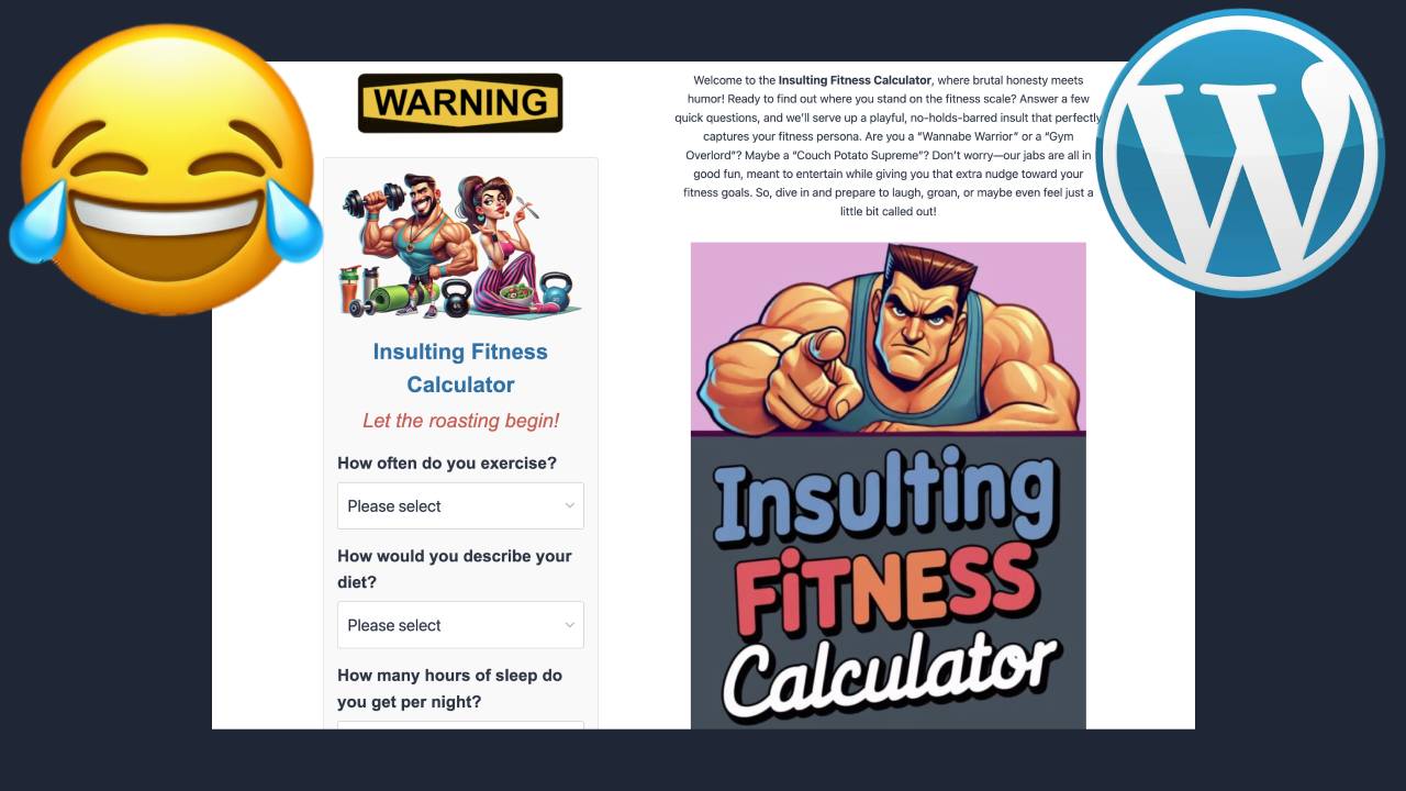 Insulting Fitness Calculator